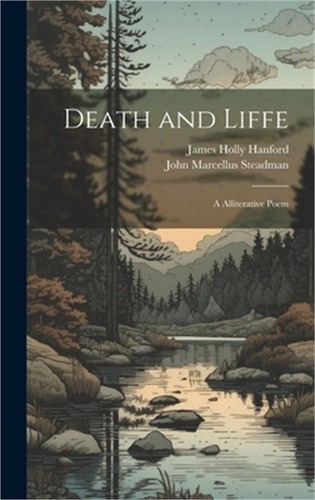Death and liffe a - death, liffe: